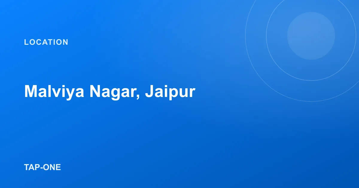 TAP-ONE for local businesses in Malviya Nagar, Jaipur
