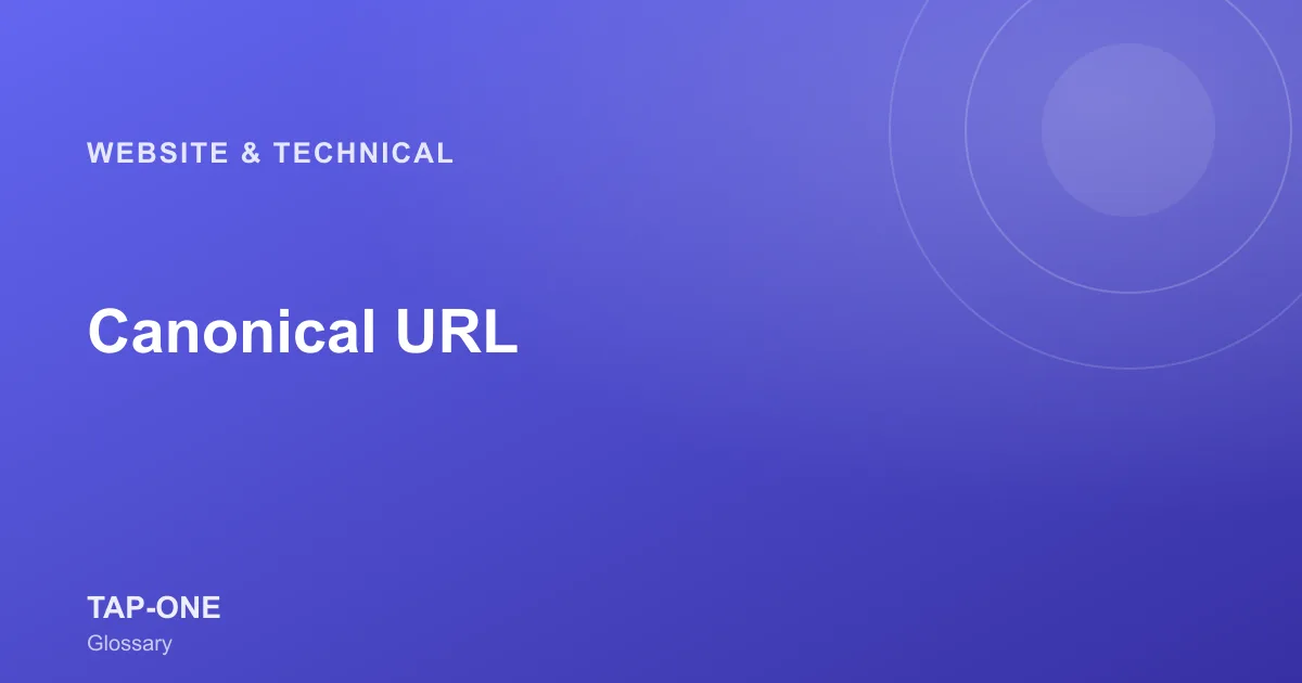Canonical URL — TAP-ONE Glossary