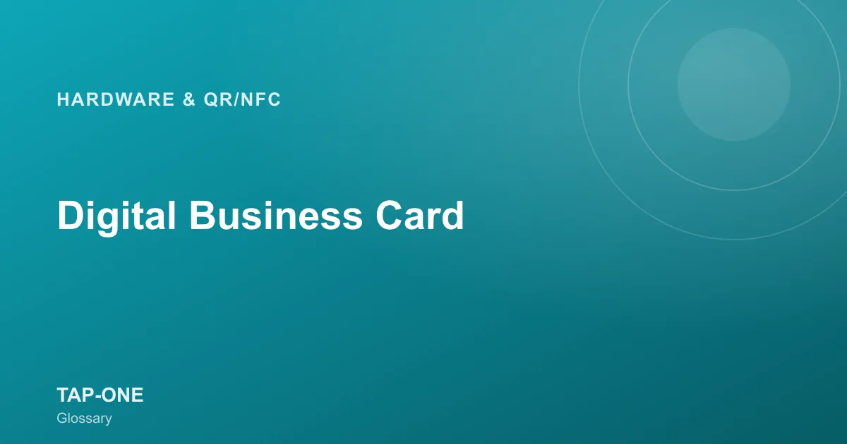 Digital Business Card — TAP-ONE Glossary
