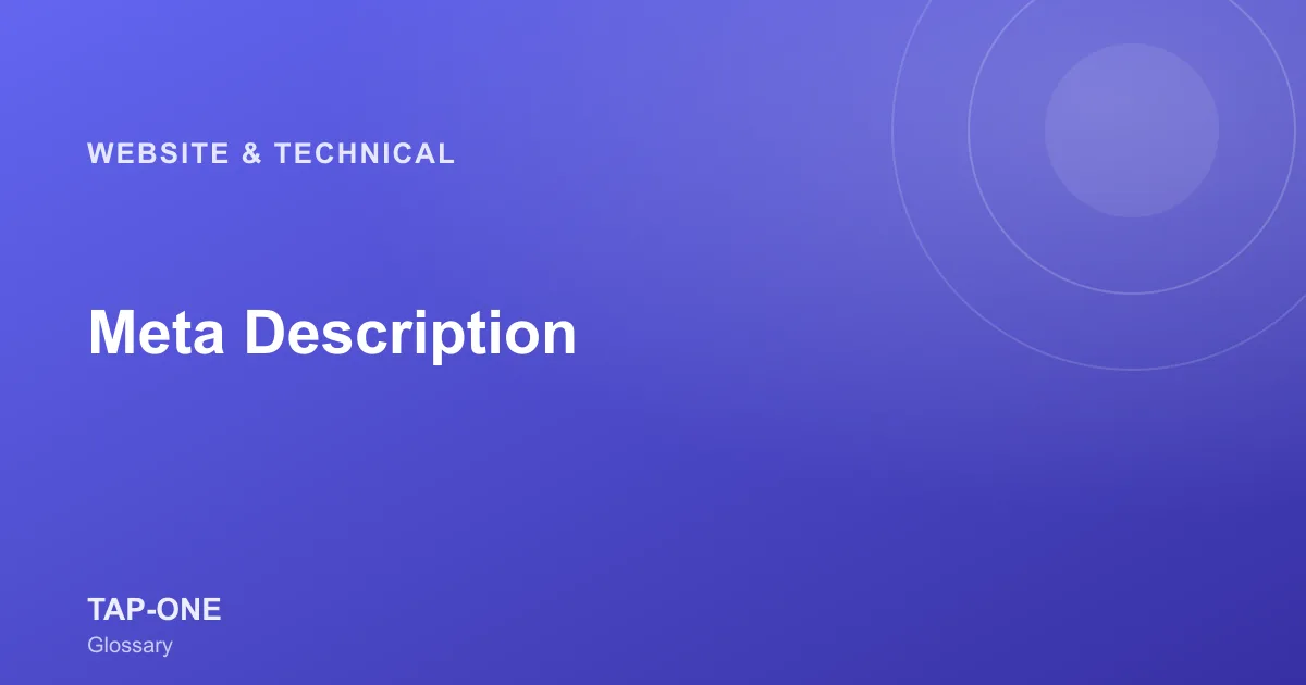 Meta Description — TAP-ONE Glossary