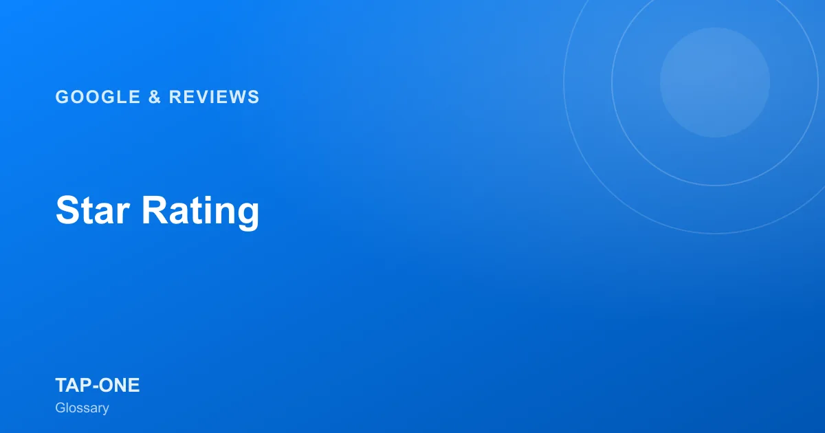 Star Rating — TAP-ONE Glossary